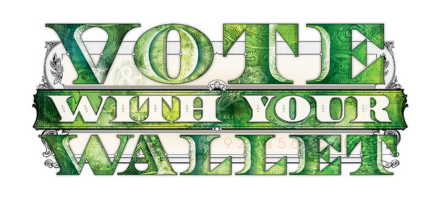 Vote With Your Wallet