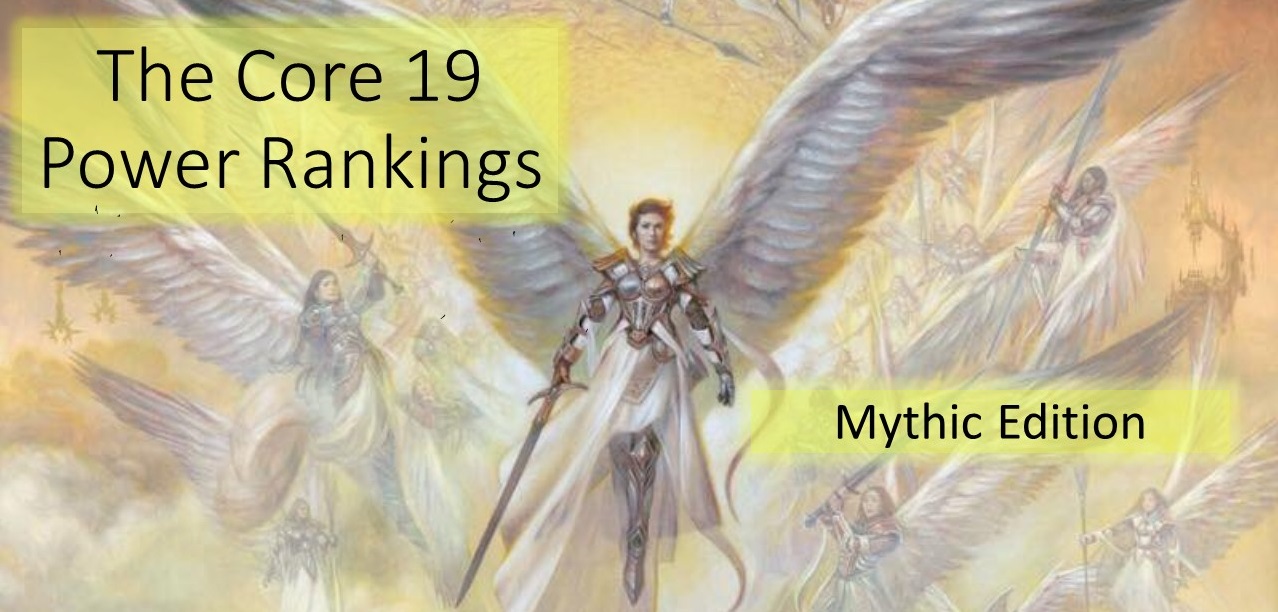 Core 2019 Financial Power Rankings: Mythic Edition